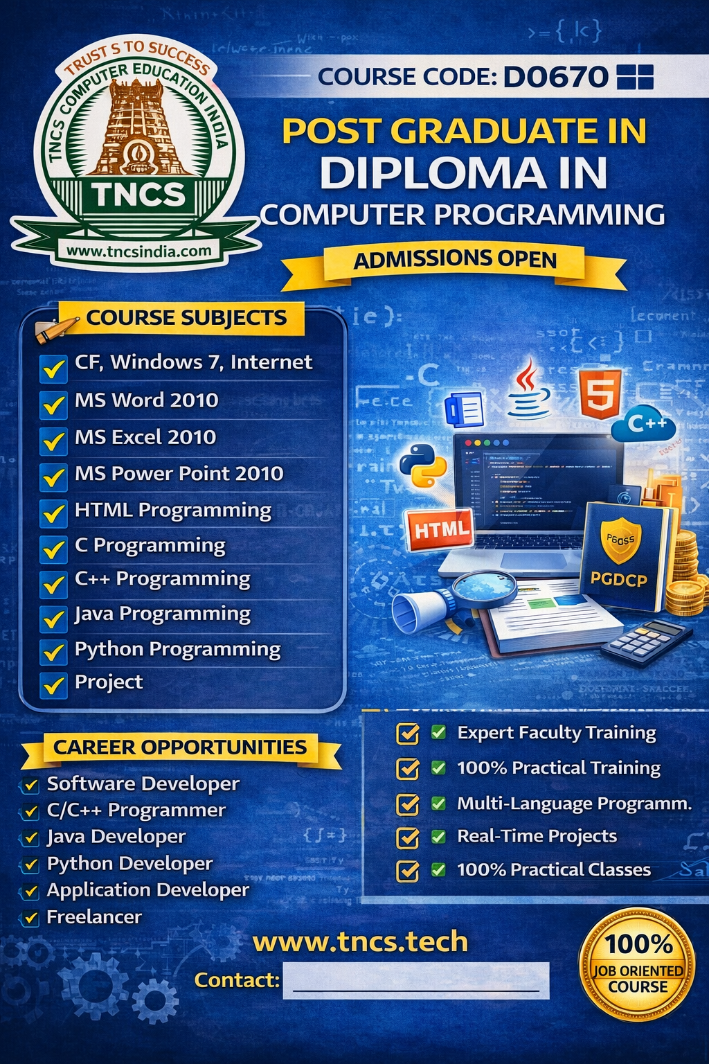 POST GRADUATE IN DIPLOMA IN COMPUTER PROGRAMMING [ D0670 ]